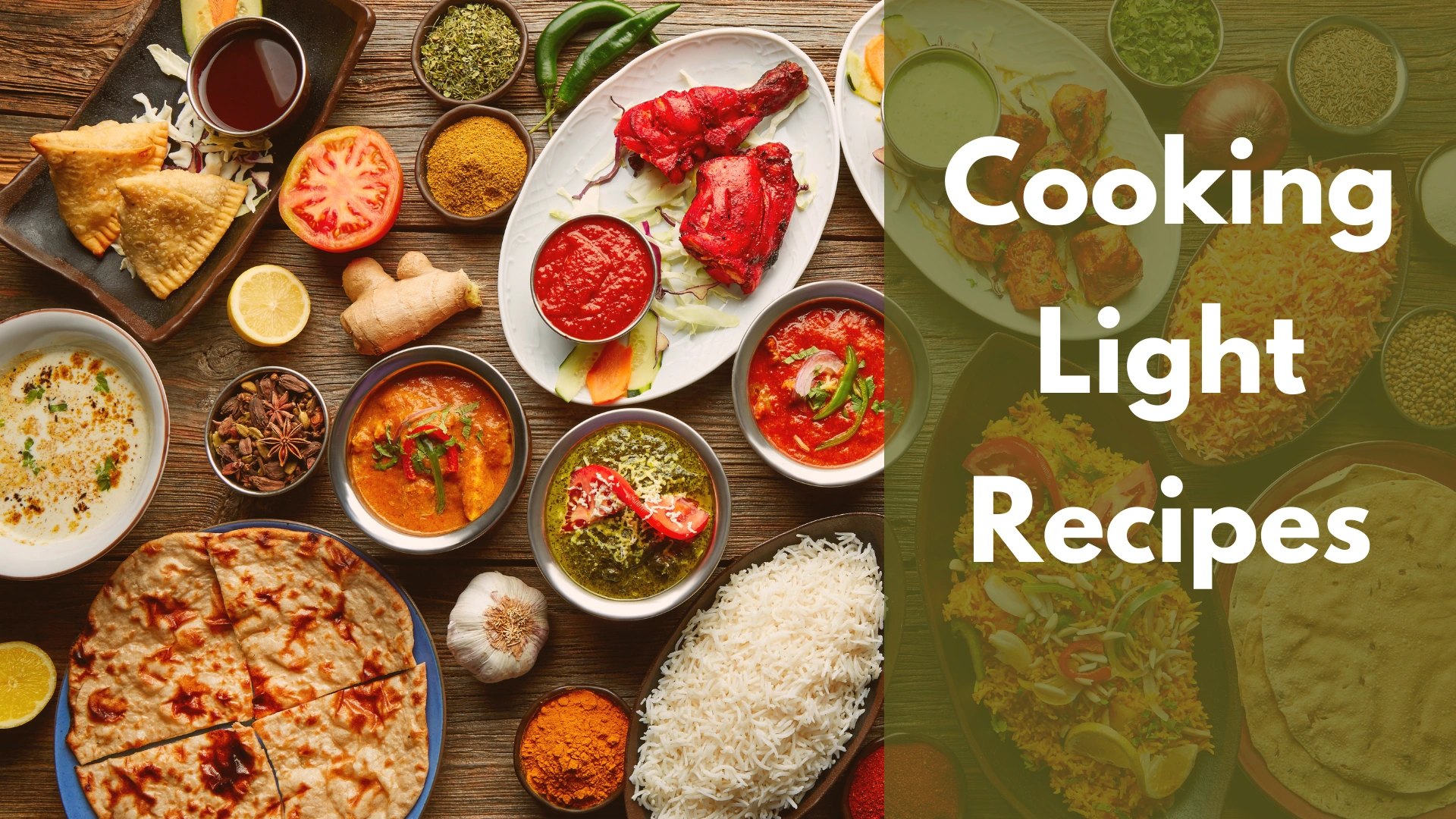 Cooking Light Recipes Easy, Healthy, and Delicious Meals